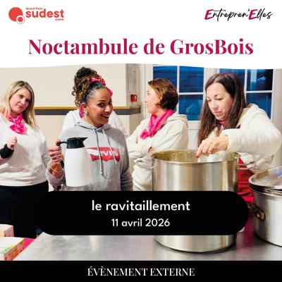 Avril 2026 - Noctambule de GrosBois